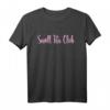 Small Tits Club - Lustiges Damen T-Shirt für Frauen mit kleinen Brüsten, Stolz und Humor