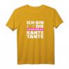 Ich geb mir die Kante Tante - Lustiges Tanten T-Shirt für Geburtstag, Weihnachten & Familienfeiern mit Humor