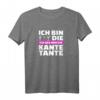 Ich geb mir die Kante Tante - Lustiges Tanten T-Shirt für Geburtstag, Weihnachten & Familienfeiern mit Humor