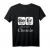 Lustiges Biertrinker Geschenk | Bier das ist wahre Chemie T-Shirt für Feierwütige & Bierliebhaber - Perfekt für Geburtstage, Weihnachten & jeden Anlass