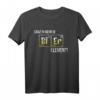 Ganz in meinem Element - Chemie & Bier T-Shirt für Bierliebhaber, Kneipen-Fans & Oktoberfest-Feiernde