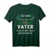 Herren Chemikant Vater Chemie Chemielaborant Chemiker Spruch T-Shirt – Lustiges Geschenk für Chemiker, Laboranten & Chemielehrer zum Vatertag & Berufsfest