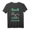 Ich Bin Chemiker Vertrau Mir Alkohol Ist Eine Lösung Chemie T-Shirt – Lustiges Geschenk für Chemielehrer, Studenten & Chemielaboranten