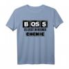 Boss es liegt in meiner Chemie - Lustiges Chemie T-Shirt als Geschenkidee für Chemiker, Laboranten, Wissenschaftler und Nerds
