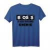 Boss es liegt in meiner Chemie - Lustiges Chemie T-Shirt als Geschenkidee für Chemiker, Laboranten, Wissenschaftler und Nerds