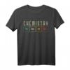 Wissenschaft Chemie Lehrer Chemiker Periodensystem Chemie T-Shirt – Perfekt für Wissenschaftstag, Lehrer und Chemie-Enthusiasten