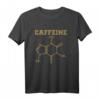 Koffein Kaffee Chemiker Geschenk Chemie T-Shirt - Perfektes Wissenschafts-Design für Nerds, Lehrer und Naturwissenschaftler zu Weihnachten & Geburtstag