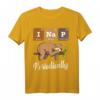 I Nap Periodically Faultier T-Shirt – Sarkastisches Chemie-Design, Humorvolles Geschenk für jeden Anlass