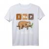I Nap Periodically Faultier T-Shirt – Sarkastisches Chemie-Design, Humorvolles Geschenk für jeden Anlass