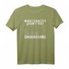 What Exactly Didn't You Understand Chemie Wissenschaft Nerd T-Shirt – Lustiges Geschenk für Wissenschaftler, Studenten, Lehrer & Nerds