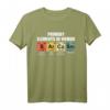 Humorvolles Chemie T-Shirt mit Periodensystem - Sarkasmus, Witz & Element Symbole für Chemiker, Lehrer & Laborbedarf