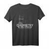 Chemie Shirt - Lustiges Chemiker Nerd T-Shirt als Geschenk für Studenten, Nerds & Geeks mit Spruch