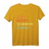 Chemie T-Shirt - Lustiges Nerd Geek Geschenk für Chemiker, Physiker und Wissenschaftler, ideal als Weihnachtsgeschenk
