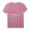 Chemie T-Shirt - Lustiges Nerd Geek Geschenk für Chemiker, Physiker und Wissenschaftler, ideal als Weihnachtsgeschenk