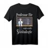 Professor In Shishalogie Wasserpfeife Rauchen T-Shirt für Männer – Perfektes Geschenk für Shisha Liebhaber & Fans der Wasserpfeife