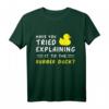 Informatiker Quietscheente - Bugfix Coder Geschenk Bugs T-Shirt für Männer und Frauen zum Geburtstag oder Weihnachten