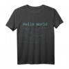 Hallo Welt Computerprogrammiersprachen T-Shirt – Lustiges Geschenk für Programmierer, Nerds & IT-Profis, ideal für Informatik- und Coding-Enthusiasten