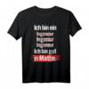 Ich bin ein Ingenieur, ich bin gut in Mathe T-Shirt - Lustiges Technik Geschenk für Männer & Frauen