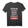 Ich bin ein Ingenieur, ich bin gut in Mathe T-Shirt - Lustiges Technik Geschenk für Männer & Frauen