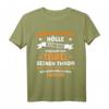 Wenn ich in die Hölle komme flüstert der Teufel Herrin T-Shirt – Lustiges Geschenk für Stilvolle an Geburtstag, Muttertag, Vatertag & Weihnachten
