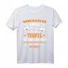 Wenn ich in die Hölle komme flüstert der Teufel Herrin T-Shirt – Lustiges Geschenk für Stilvolle an Geburtstag, Muttertag, Vatertag & Weihnachten