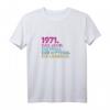 Geburtstagsgeschenk Jahrgang 1971 Frau - Mythos Legende Vintage T-Shirt für besondere Anlässe & runden Geburtstage