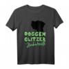Deutsche Dogge - Doggenglitzer mit Zauberkraft - Grünes T-Shirt für Hundeliebhaber mit Glitzereffekt