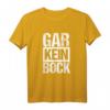 Gar Kein Bock Meme T-Shirt – Humorvolles Spruchshirt für Gamer, Streamer & Social Media Fans