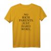 NO RICH PARENTS JUST HARD WORK. Krypto Money NFT Bitcoin T-Shirt – Perfektes Geschenk für Crypto, Aktien, ETF und Finanzliebhaber