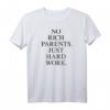 NO RICH PARENTS JUST HARD WORK. Krypto Money NFT Bitcoin T-Shirt – Perfektes Geschenk für Crypto, Aktien, ETF und Finanzliebhaber