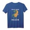 Small Arms Dealer T-Rex Dinosaurier T-Shirt – Lustiges Dinosaurier Wortspiel Geschenk für T-Rex Fans und Dinosaurier Liebhaber