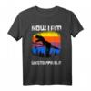 Now I Am Unstoppable Tyrannosaurus T-Rex Dinosaurier Jurassic T-Shirt – Perfekt für Kindergeburtstage und Dino-Fans