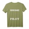 DrohnenPilot - Fly Drone Man Drohnen-Liebhaber T-Shirt für Drohnenflieger und Enthusiasten