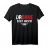 Quadrocopter Pilot Design T-Shirt für Drohnenflieger - Lustiges Outfit für Drohnenfans & Hobby-Piloten