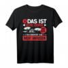 Ja, Das Ist Meine Drohne Und Nein, Nicht Anfassen T-Shirt – Lustiges Drohnen Motiv für Drohnenpiloten & Quadcopter Fans
