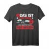 Ja, Das Ist Meine Drohne Und Nein, Nicht Anfassen T-Shirt – Lustiges Drohnen Motiv für Drohnenpiloten & Quadcopter Fans