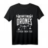 Drohne Geschenk Drone Pilot Quadrocopter FPV T-Shirt – Perfekt für Drohnenpiloten, FPV-Rennfahrer & Technikfans