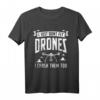 Drohne Geschenk Drone Pilot Quadrocopter FPV T-Shirt – Perfekt für Drohnenpiloten, FPV-Rennfahrer & Technikfans