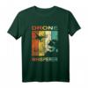Drohne Whisperer Pilot Zubehör T-Shirt für stolze Drohnen-Rennfahrer & FPV-Flieger - Lustiges Race Drone Outfit