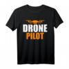 Drone Pilot T-Shirt in Orange für Drohnenpiloten, Hobby-Filmer & Technikfans – Ideal für Drohnenliebhaber und Luftbild-Enthusiasten