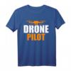 Drone Pilot T-Shirt in Orange für Drohnenpiloten, Hobby-Filmer & Technikfans – Ideal für Drohnenliebhaber und Luftbild-Enthusiasten