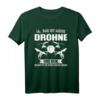 Drohne Drohnenpilot T-Shirt – Coole Drohnen Kleidung für Piloten und Technikfans