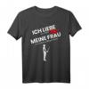 Herren Ich liebe meine Frau Drohne Copter Pilot - Lustiges T-Shirt für Drohnen- und Modellflugfans, ideales Geschenk zum Geburtstag & Weihnachten