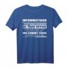Lustiges Informatiker EDV IT Computertechniker T-Shirt - Humorvolles Geschenk für Programmierer, IT-Profis und Technikliebhaber