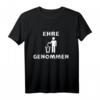 Ehre Genommen Meme Spruch T-Shirt mit Mülltonne – Lustiges Geschenk für Meme-Fans, Freunde und Familie zu Geburtstag, Weihnachten & mehr