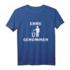 Ehre Genommen Meme Spruch T-Shirt mit Mülltonne – Lustiges Geschenk für Meme-Fans, Freunde und Familie zu Geburtstag, Weihnachten & mehr