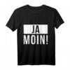 Ja Moin Norddeutscher Strand Anker Geschenk T-Shirt – Lustiges Bremen Outfit für Urlaub, Küste & Norddeutschland Liebhaber