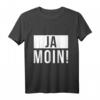 Ja Moin Norddeutscher Strand Anker Geschenk T-Shirt – Lustiges Bremen Outfit für Urlaub, Küste & Norddeutschland Liebhaber