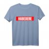Habedere T-Shirt Lustig & Regional - Originelles Geschenk mit Humor für Freunde und Familie