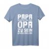 Herren T-Shirt: Papa zu sein ist eine Ehre, Opa zu sein unbezahlbar - Lustiges Geschenk für werdende Großväter zu Geburtstag & Weihnachten